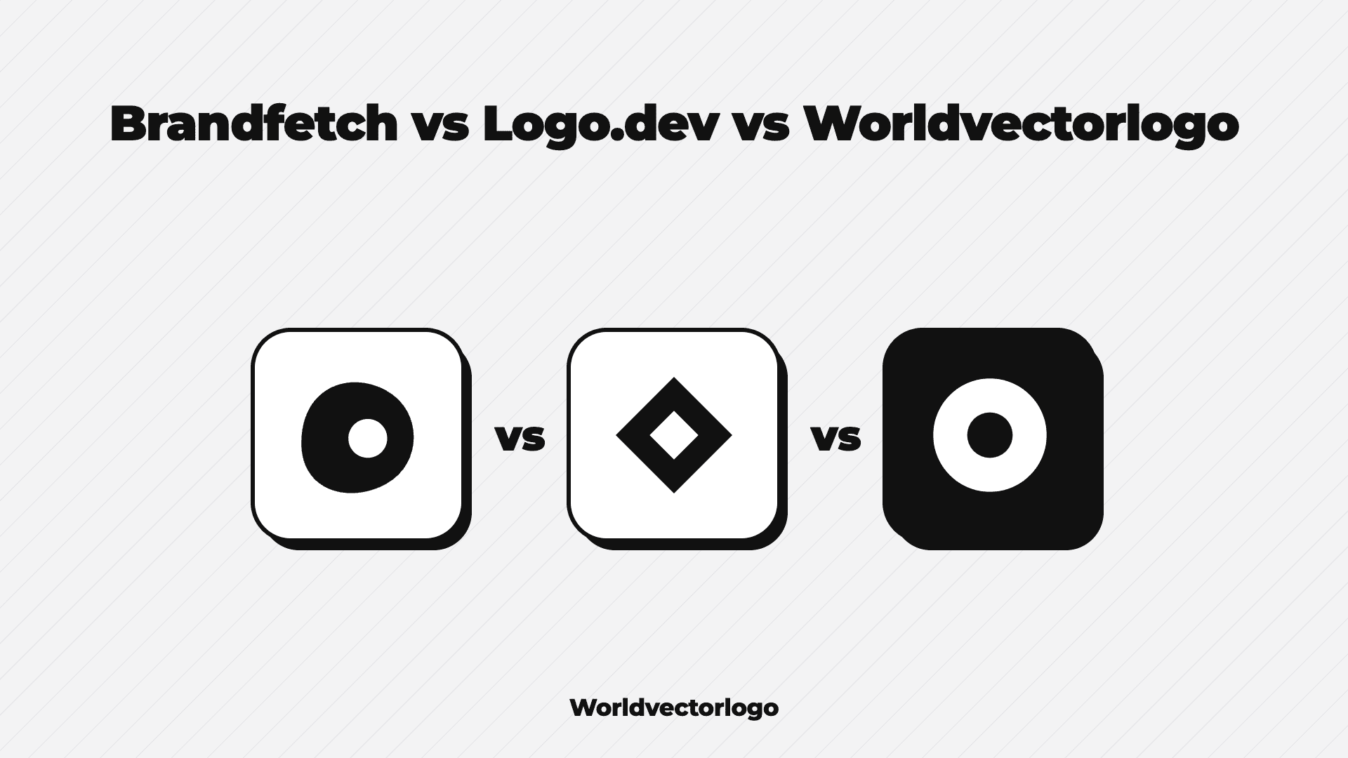 Brandfetch vs Logo.dev vs Worldvectorlogo